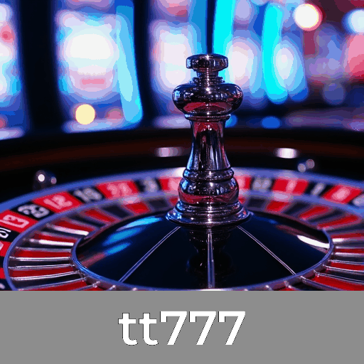 tt777: Slots Variados, Jogos de Mesa Clássicos, Dealers ao Vivo Imersivos